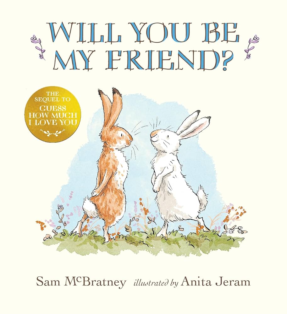 Will You Be My Friend