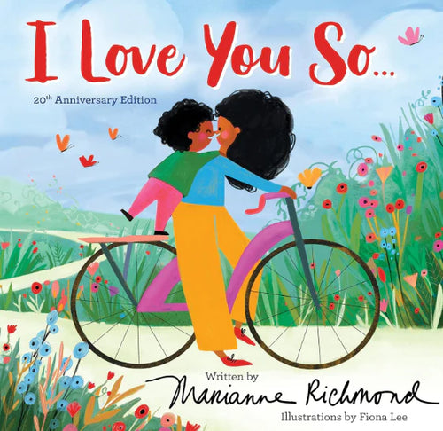 I Love You So: 20th Anniversary Edition