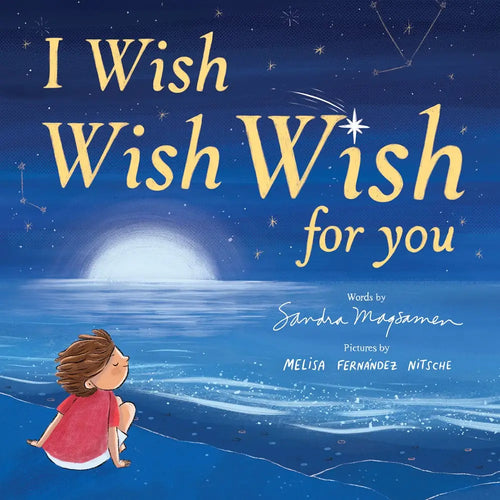 I Wish, Wish, Wish for You Book