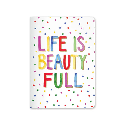 Jot It Notebook - Life is Beautiful